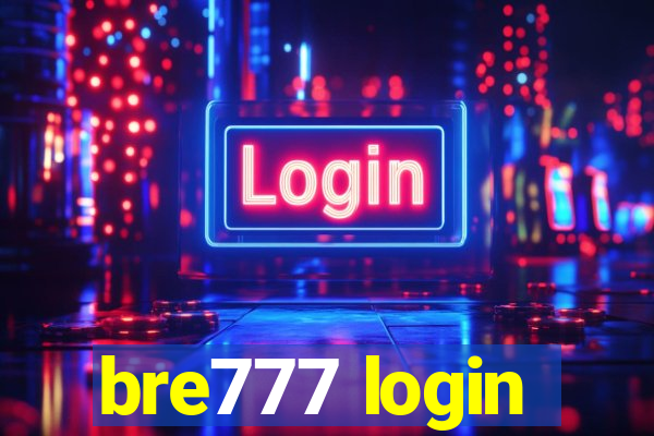 bre777 login